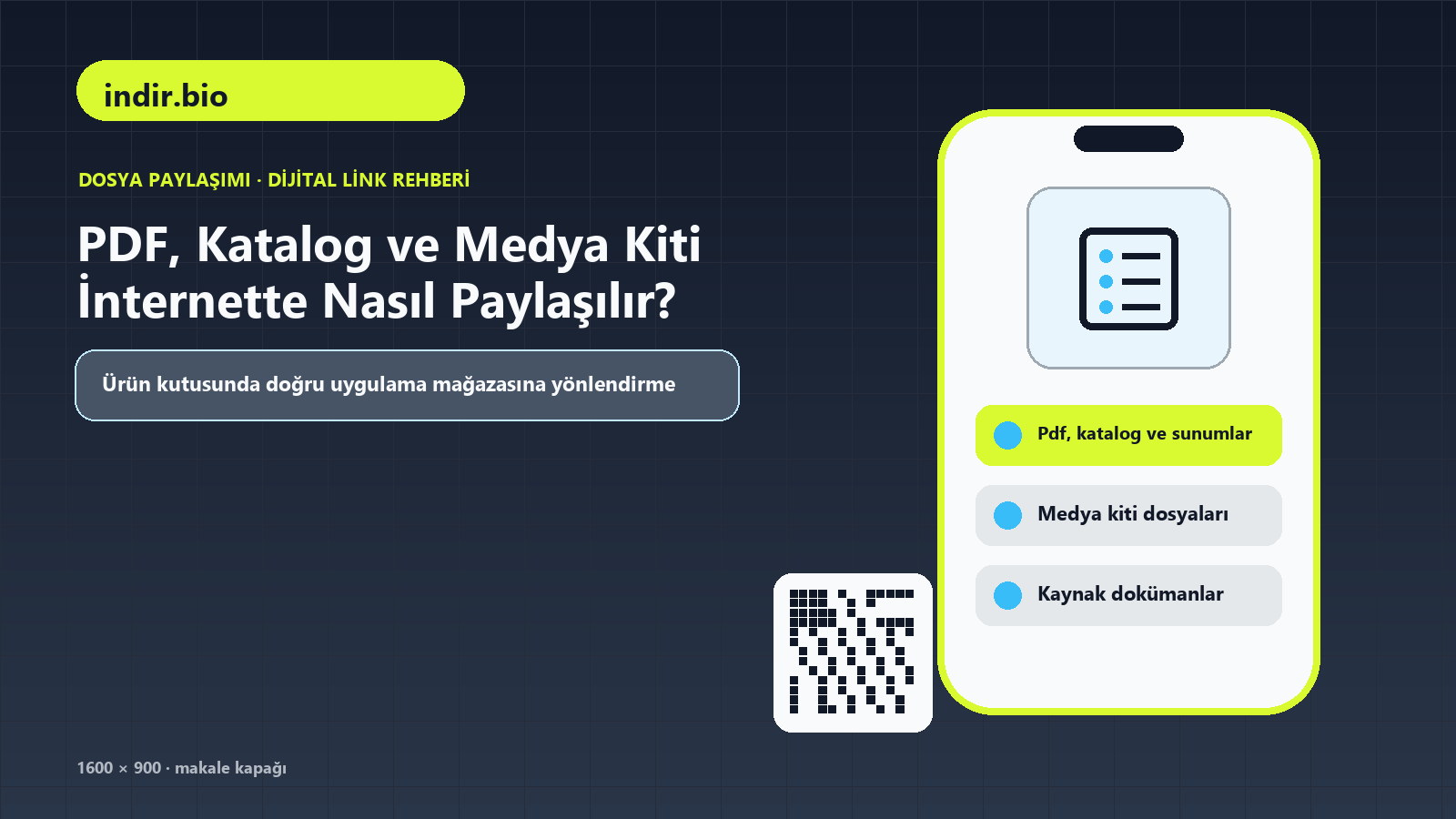 PDF, Katalog ve Medya Kiti İnternette Nasıl Paylaşılır konulu indir.bio rehber kapağı